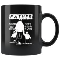 Father daughter's best friend son's best partner in crime gift black coffee mug