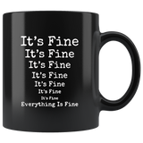 It's fine everything is fine black coffee mug