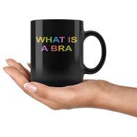 What is a bra Black Coffee Mug