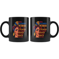 November woman I am Stronger, braver, smarter than you think, birthday gift black coffee mug