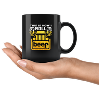 Jeep this is how I roll beer lover black coffee mug