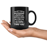 You Can't Scare Me I Have A Crazy Husband, Cuss Mess With Me, Slap You Black Gift Coffee Mug