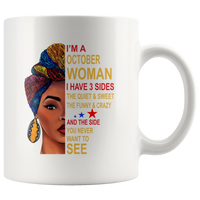 October woman three sides quiet, sweet, funny, crazy, birthday black gift coffee mugs