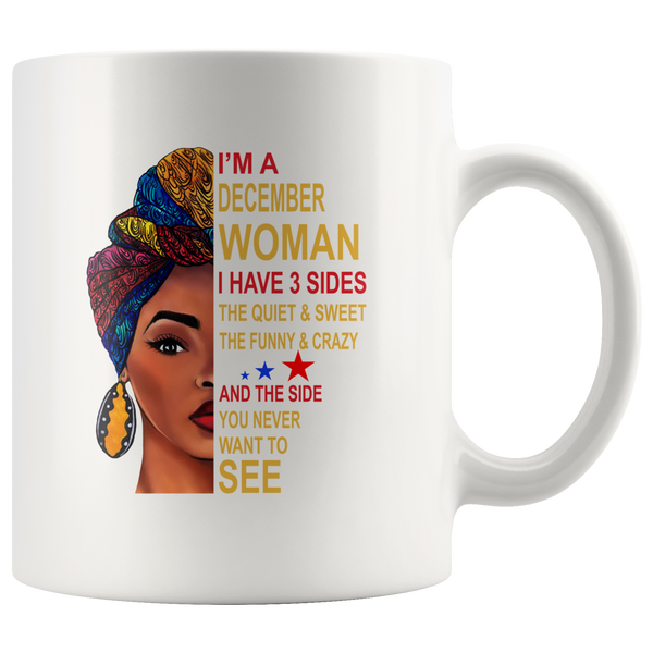December woman three sides quiet, sweet, funny, crazy, birthday white gift coffee mugs