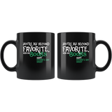 You're My Second Favorite Mom Has Boobs Happy Father's Day Daddy Black Coffee Mug
