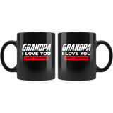 Grandpa I love you three thousand father's day gift black coffee mug
