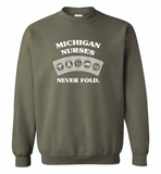Michigan Nurses Never Fold Play Cards - Gildan Crewneck Sweatshirt