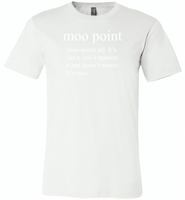 Moo point, It's like a cow's opinion, just doesn't matter, It's moo - Canvas Unisex USA Shirt