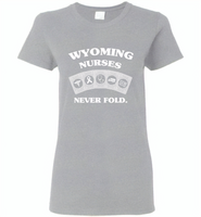 Wyoming Nurses Never Fold Play Cards - Gildan Ladies Short Sleeve