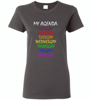 My agenda sungay mongay tuesgay wednesgay thursgay frigay saturgay lgbt gay pride - Gildan Ladies Short Sleeve