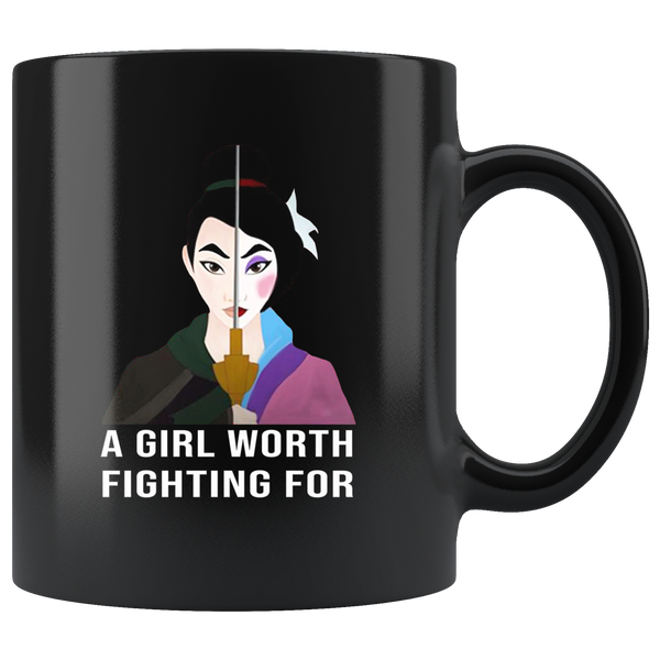 A Girl Worth Fighting For Black Coffee Mug