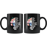 Hated By Many Loved By Plenty Heart On Her Sleeve Fire In Her Soul A Mouth She Can't Control, July girl Black Coffee Mug