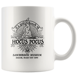 It's Just A Bunch Of Hocus Sanderson Museum Salem Mass Est 1693 Pocus Halloween Gift White Coffee Mug
