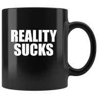 Reality sucks black coffee mug