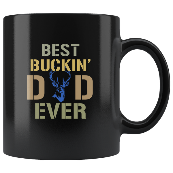 Best buckin' dad ever father's day gift black coffee mug
