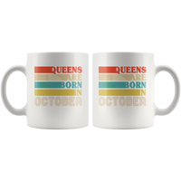Queens are born in October vintage, birthday white gift coffee mug