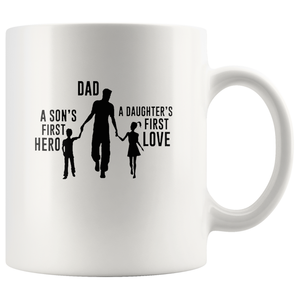 Dad the son's first hero daughter's first love father's day gift white coffee mug