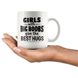 Big Girl With Big Boobs Give The Best Hugs White coffee mug