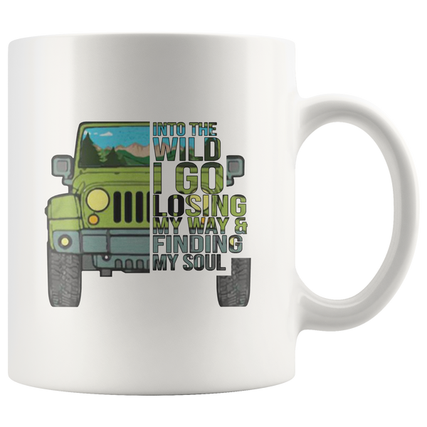 Jeep into the wild I go losing my way and finding my soul black coffee mug