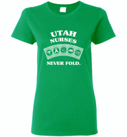 Utah Nurses Never Fold, Play Cards - Gildan Ladies Short Sleeve