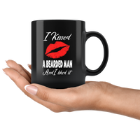 I kissed a bearded man and I liked it lip black coffee mug