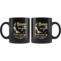 A Queen was born in February, cute birthday black gift coffee mug