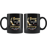 A Queen was born in February, cute birthday black gift coffee mug