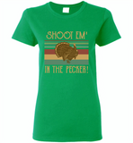 Shoot em in the pecker turkey hunting hunter - Gildan Ladies Short Sleeve