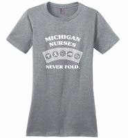 Michigan Nurses Never Fold Play Cards - Distric Made Ladies Perfect Weigh Tee