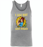 I am not most woman sunflower strong woman - Canvas Unisex Tank