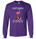 Auntimingo like normal aunt but more fabulous flamingo version - Gildan Long Sleeve T-Shirt