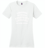 Virginia Nurses Never Fold Play Cards - Distric Made Ladies Perfect Weigh Tee