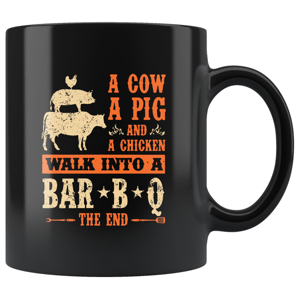 A cow pig chicken walk into a bar b q the end black coffee mug