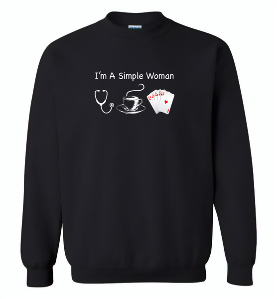 I'm A Simple Woman Who Loves Nurse Coffee and Play Cards - Gildan Crewneck Sweatshirt