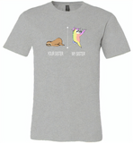 Your sister sloth my sister unicorn - Canvas Unisex USA Shirt