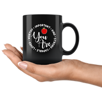 You Are Worthy Important Kind Strong Capable Loved Funny Teacher Apple Gift For Men Women Black Coffee Mug