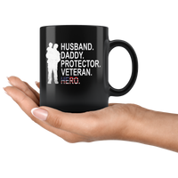 Husband daddy protector veteran hero, father's day gift, papa, dad black coffee mugs