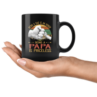 Being a dad is an honor being a papa is priceless vintage black coffee mug