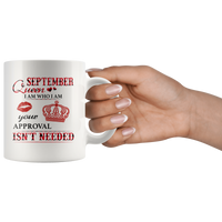 September Queen I Am Who I Am Your Approval Isn't Needed Born In September Plaid Birthday Gift White Coffee Mug
