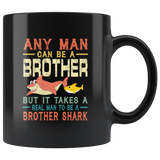 Vintage real man to be a brother shark black coffee mug, gift for brother