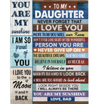 Personalized To My Daughter Never Forget That I Love You Never Give Up Believe In Yourself Gift From Mom Dad Fleece Blanket