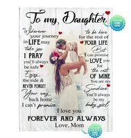 Personalized Custom To My Daughter I Love You Forever Always Customize Photo Gift From Mom Blanket