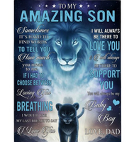 Personalized Custom To My Amazing Son I Be There To Love Support You Baby Boy Dad Lion Gift Fleece Blanket