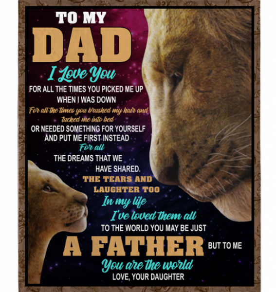 Personalized To My Dad I Love You Are My World Lion Fathers Day Gift From Daughter Black Fleece Blanket