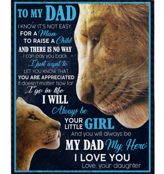 Personalized To My Dad Not Easy Man Raise A Child You Are Appreciated I Love You Fathers Day Gift From Daughter Lion Black Fleece Blanket