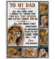 Personalized To My Dad Thank You For Special Things You Do Lion I Love You Father’s Day Gift From Daughter Fleece Blanket