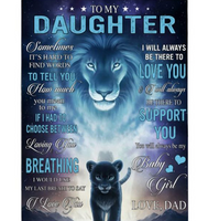 Personalized To My Daughter I Be There To Love Support You Baby Girl Dad Lion Gift Fleece Blanket