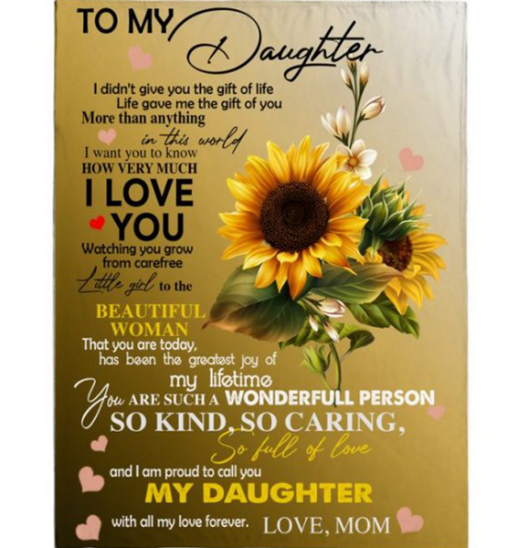 Personalized To My Daughter I Love You A Wonderful Person Kind Caring Sunflower Gift From Mom Fleece Blanket