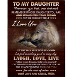 Personalized To My Daughter I Love You Laugh Love Live Straighten Crown Wolf Gift From Mom Fleece Blanket