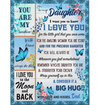 Personalized To My Daughter I Love You Wrap Yourself Up Consider It Big Hug Butterfly Gift From Dad Fleece Blanket
